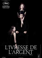 L’ivresse De L’Argent